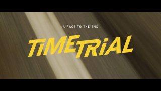 Time Trial (2018) - UK Cinema Trailer